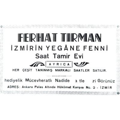 Ferhat TIRMAN İzmirin yegane fenni saat tamir evi / Dergi, gazete reklamı - Efemera