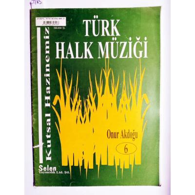 Türk Halk Müziği Onur AKDOĞU 6 - Dergi