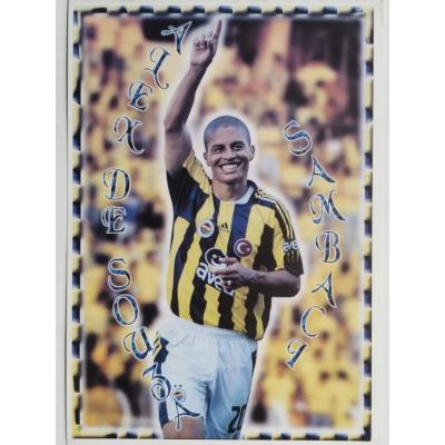 Alex De Souza, sambacı / Fenerbahçe Futbolcu Kartları 