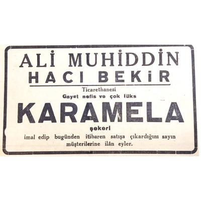 Ali Muhiddin Hacı Bekir - Karamela / Dergi, gazete reklamı - Efemera