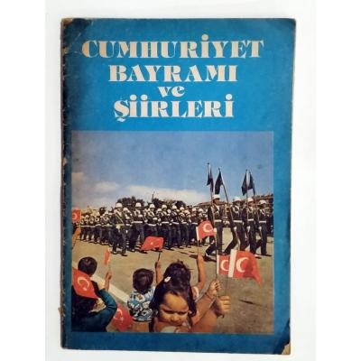 Cumhuriyet bayramı ve şiirleri / Ferit Ragıp TUNCOR,  Postoğlu yayınları - Kitap