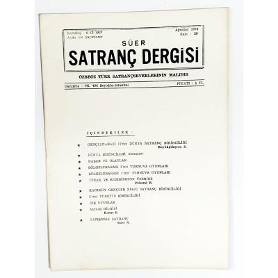 Süer Satranç dergisi / Özbeöz Türk Satrançseverlerinin malıdır. 1973 - Sayı: 38