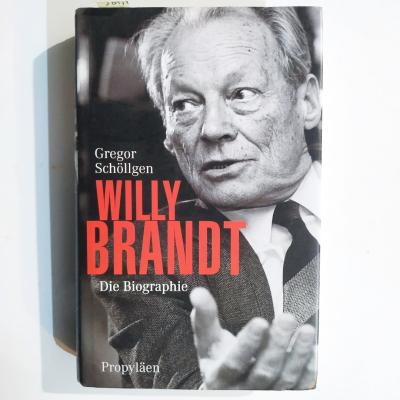 Willy Brandt - Gregor Schöllgen - Kitap