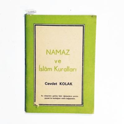 Namaz ve İslam Kuralları - Cevdet Kolak / Kitap