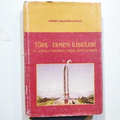Türk Ermeni İlişkileri - Atatürk Araştırma Merkezi - Kitap