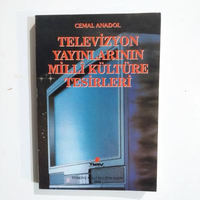 Televizyon Yayınlarının Milli Kültüre Etkisi - Cemal ANADOL / Kitap
