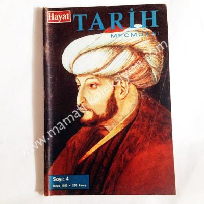 Fatih Sultan Mehmet, kapaklı, Hayat Tarih dergisi, Sayı: 4, Mayıs 1965 İstanbul'un fethi, - Kitap