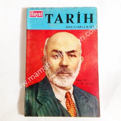 Mehmet Akif ERSOY, kapaklı, Hayat Tarih dergisi, Ocak 1967, Sayı:12 İstiklal marşı, Osmanlı'larda mimarlık, Tarihte ilk uçan Türkler - Kitap