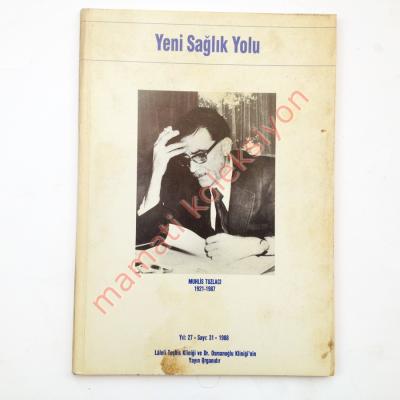 Yeni Sağlık Yolu, Sayı:31 - 1988 Muhlis TUZLACI, Laleli teşhiş kliniği ve Osmanoğlu kliniği yayını - Kitap