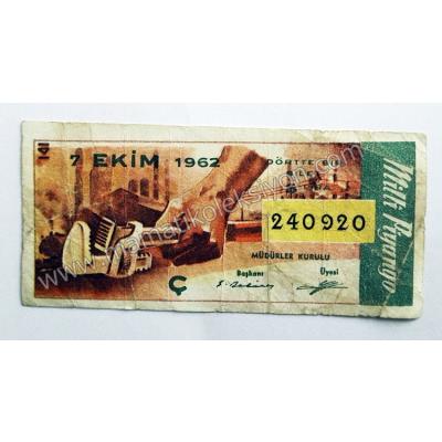 7 Ekim 1962 - Milli Piyango Bileti - Efemera