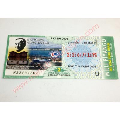 9 Kasım 2005 - Dörtte bir bilet - Milli Piyango 10 Kasım - Efemera