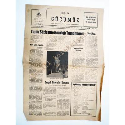 Birlik Gücümüz gazetesi - Sayı:1 Mart 1967  Türkiye Sosyal Sigortalar Kurumu İşçileri Sendikası Organıdır. - Efemera