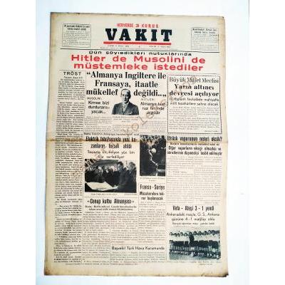 Vakit gazetesi - 2 Nisan 1939 Hitler'de Mussolini'de müstemleke istediler - Efemera