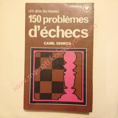 150 problemess dechecs Livre dechecs Les jeux de figaro - Kitap