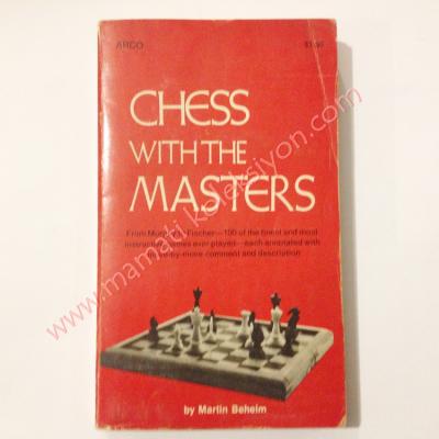 Chess with the masters Chess books, Satranç Kitapları - Kitap