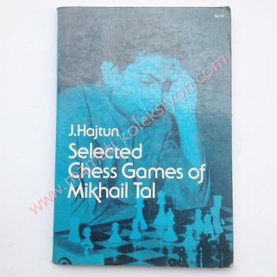 Selected chess games of Mihael TAL Chess books, Satranç Kitapları - Kitap