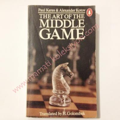 The art of the Middle Game Chess books, Satranç Kitapları - Kitap