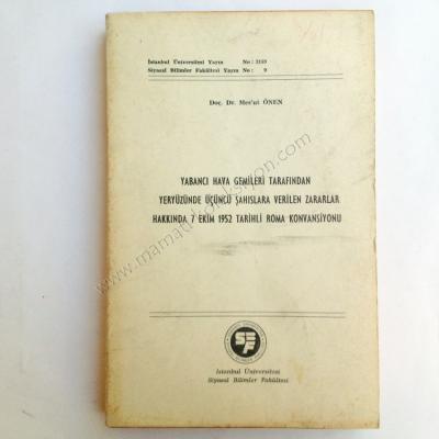 Yabancı Hava Gemileri tarafından yeryüzünde üçüncü şahıslara verilen zararlar hakkında 7 Ekim 1952 tarihli Roma konvansiyonu Havacılık kitapları - Kitap