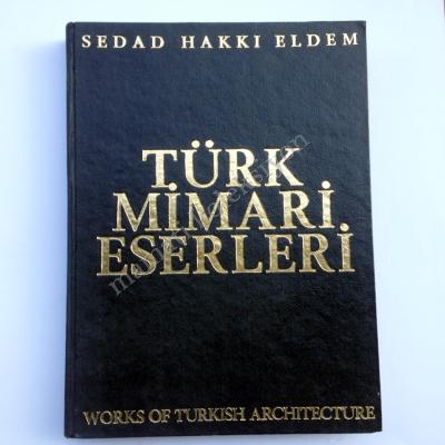 Türk Mimari Eserleri - Sedad H. ELDEM - Kitap