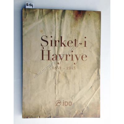 Şirket - i Hayriye 1851 - 1945 - Kitap