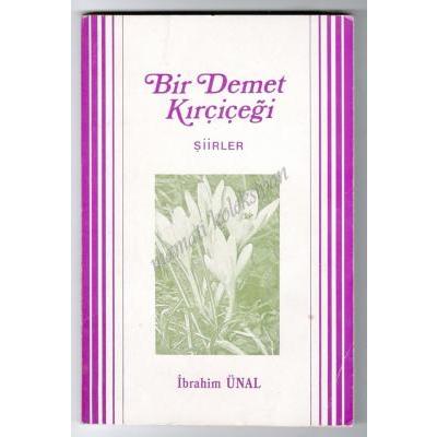 Bir demet kırçiçeği Yerli Şairler İmzalı - Kitap