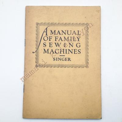 A manual of family sewing machines - SINGER - Kitap