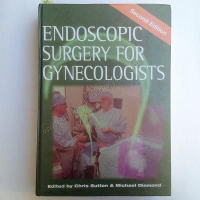Endoscopic surgery for Gynecologist  Second Edition - Kitap