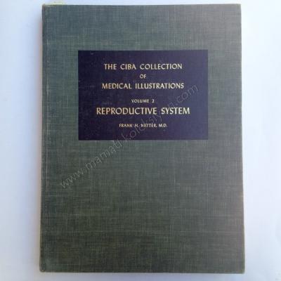 The Ciba Collection of Medical İllustrations Volume 2 Reproductive system - Kitap