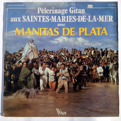 Pelerine Gitan aux Saintes Maries de la mer avec Manitas de Plata - Long Play Flamenko, Çingene müzikleri - Plak