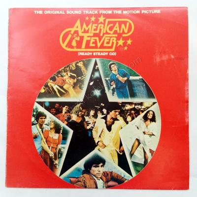 American Fever The original sound track from the motion picture Ready steady go - Plak
