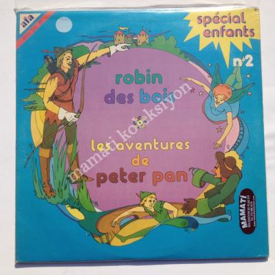 Masal Plakları, Robin des bois Les aventures de Peter Pan - 2 Lp - Plak