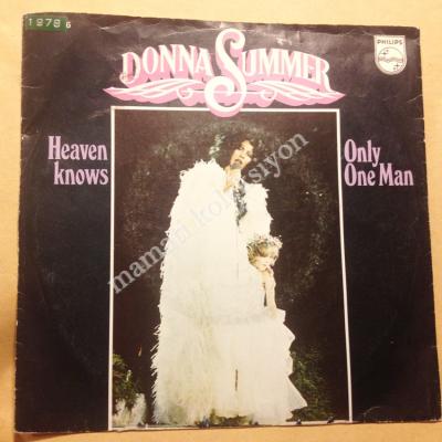 Donna SUMMER / Heaven knows, Only one man - Plak