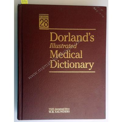 Dorland's illüstrated medical dictionary  Edition 28 - Kitap