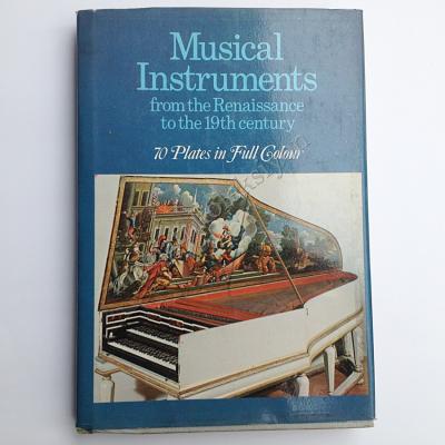Musical Instruments from the Renaissance to the 19th century  70 Plates in full colour - Kitap