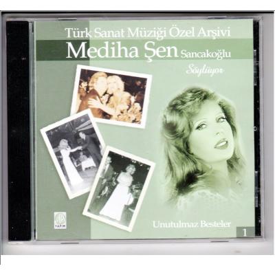 Mediha Şen Sancakoğlu söylüyor 1 Türk Sanat  Müziği Cd Unutulmaz besteler 1